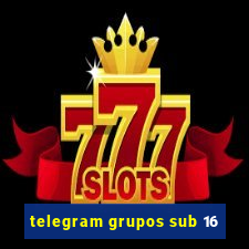 telegram grupos sub 16